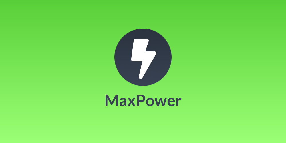 MaxPower