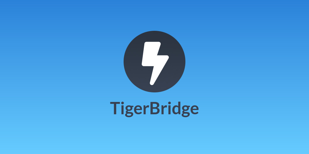 TigerBridge