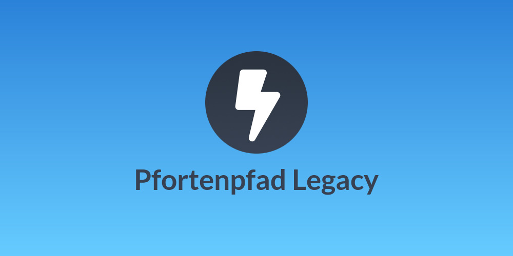Pfortenpfad Legacy