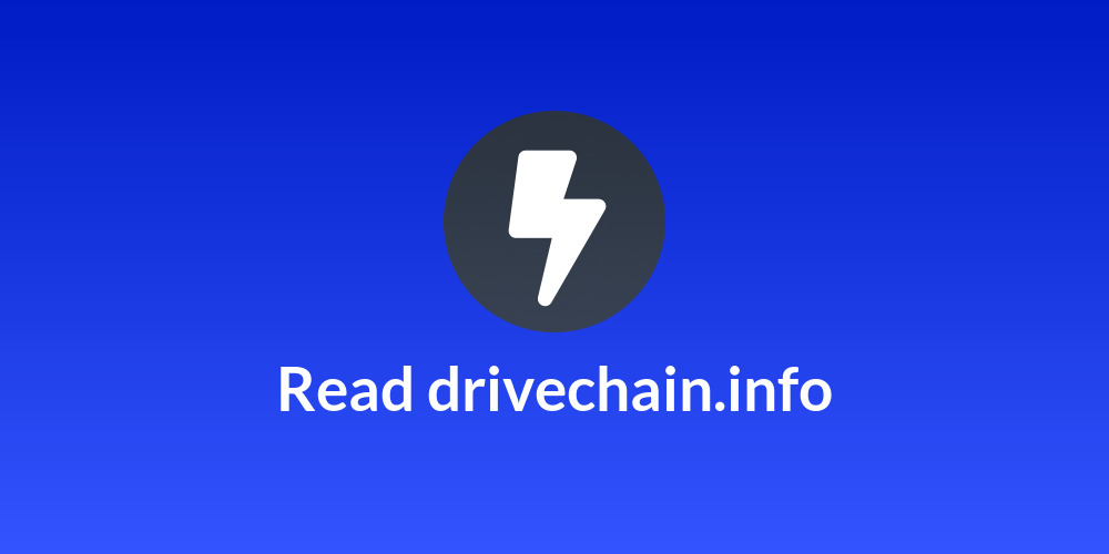 Read drivechain.info