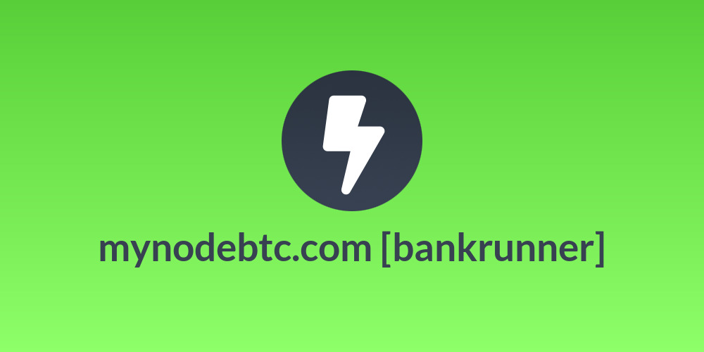 mynodebtc.com [bankrunner]