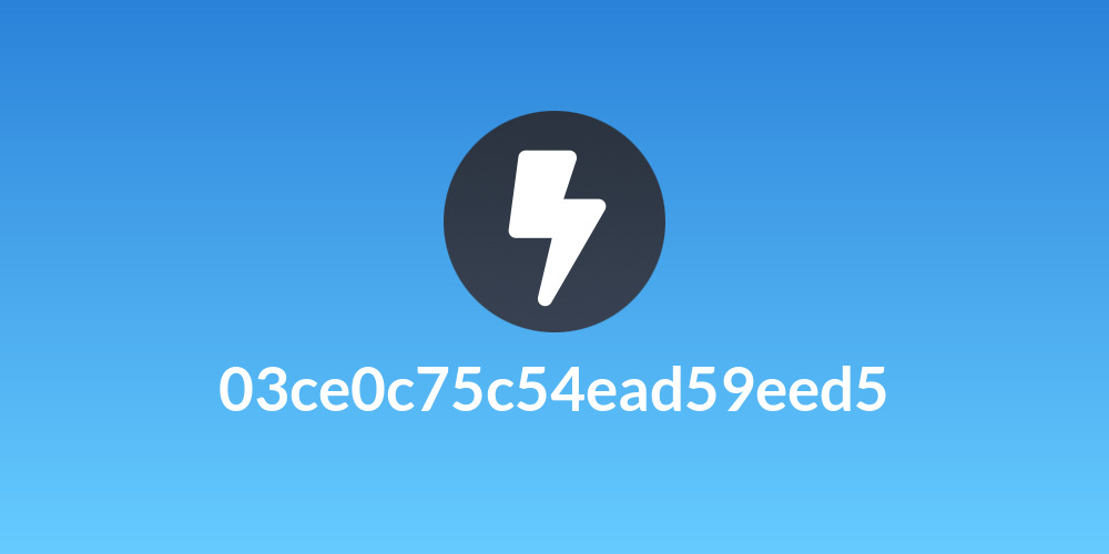 03ce0c75c54ead59eed5