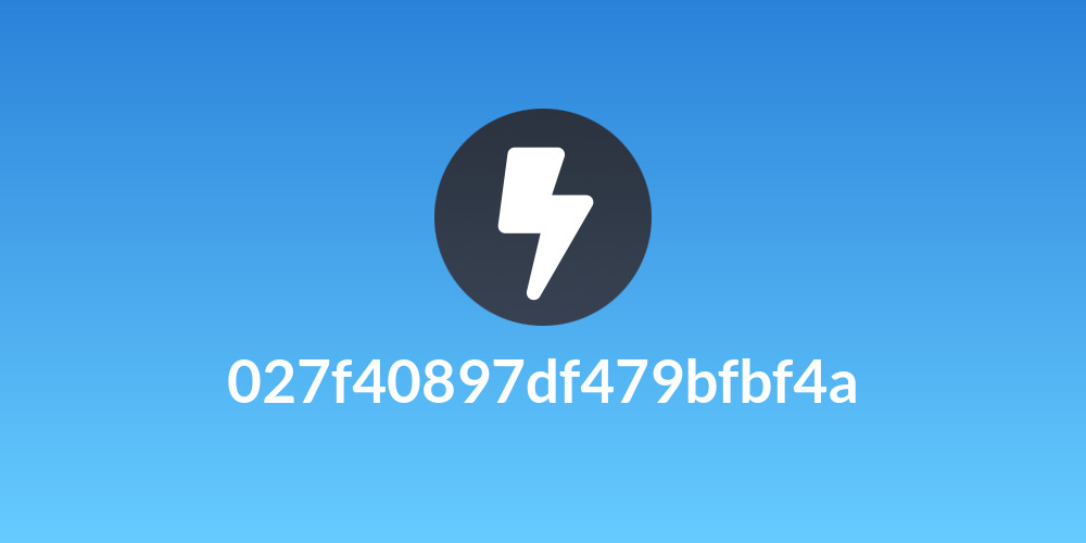 027f40897df479bfbf4a