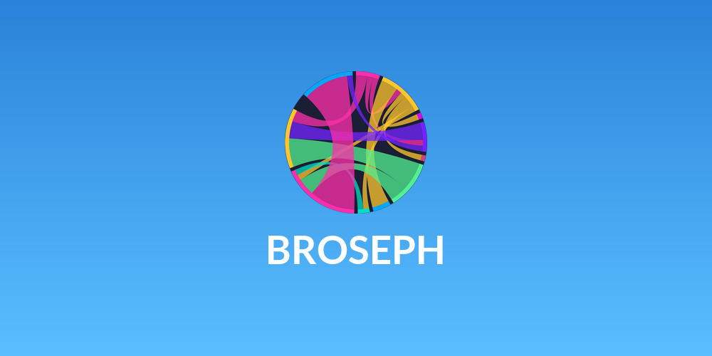 BROSEPH