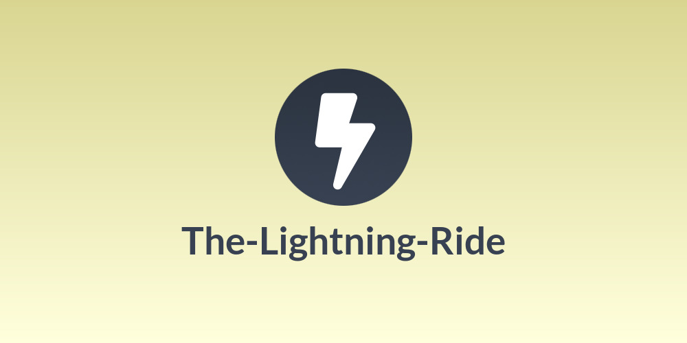 ⚡The-Lightning-Ride⚡