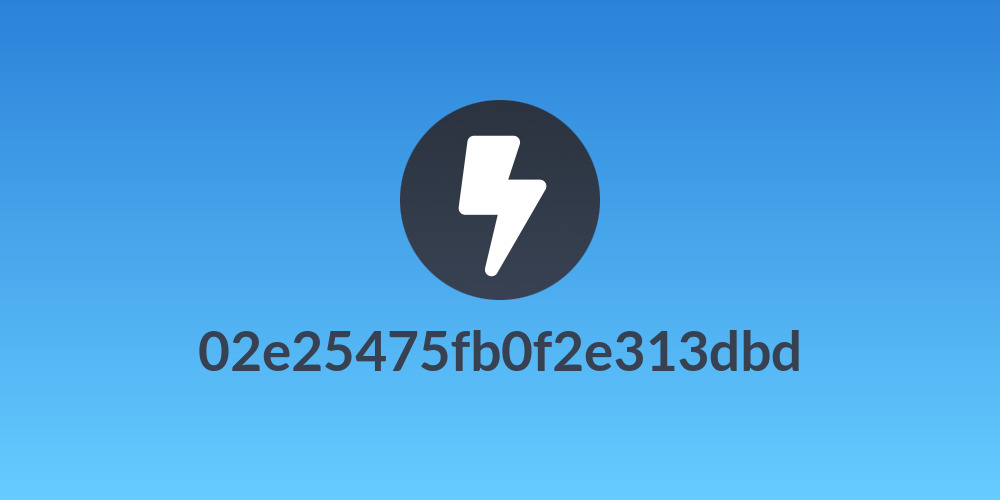 02e25475fb0f2e313dbd