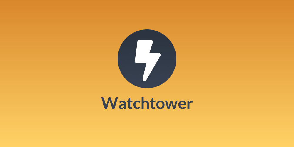 🦅⚡️Watchtower⚡️🦅