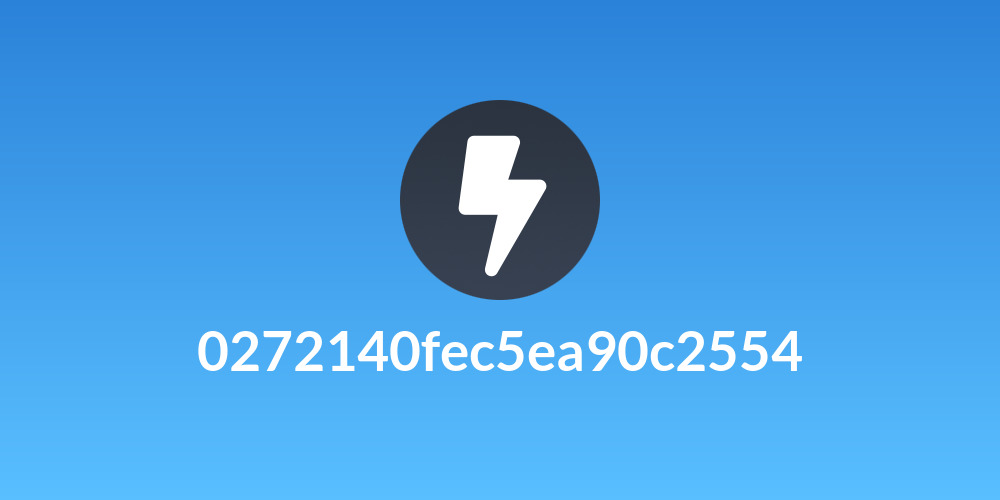 0272140fec5ea90c2554