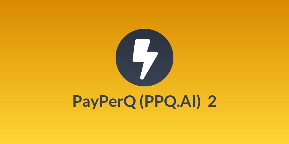 PayPerQ (PPQ.AI) 🔥 2