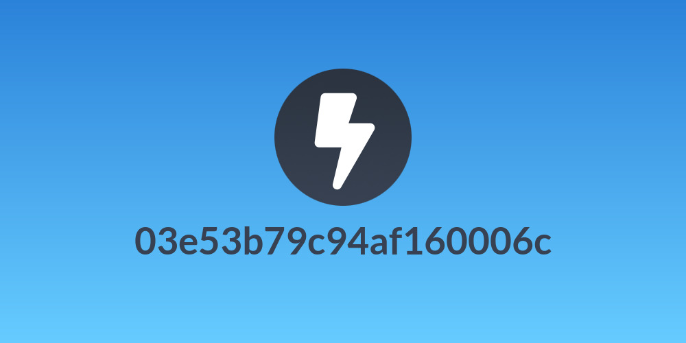03e53b79c94af160006c