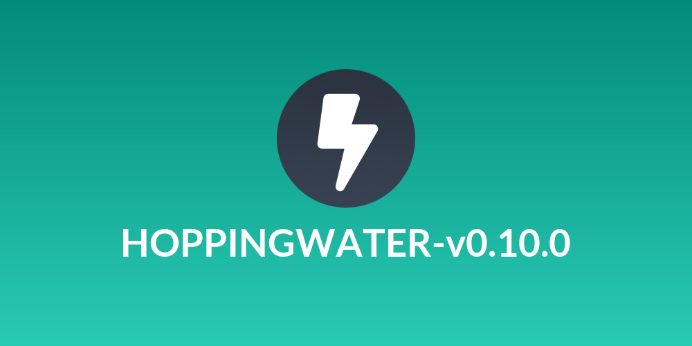 HOPPINGWATER-v0.10.0