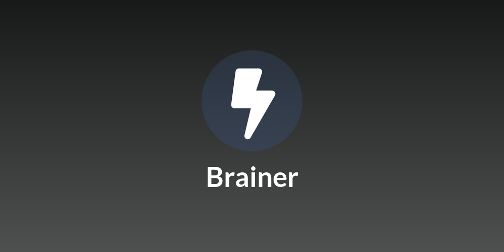 Brainer