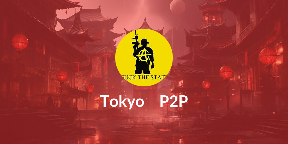 Tokyo ₿ P2P