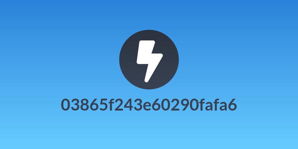 03865f243e60290fafa6