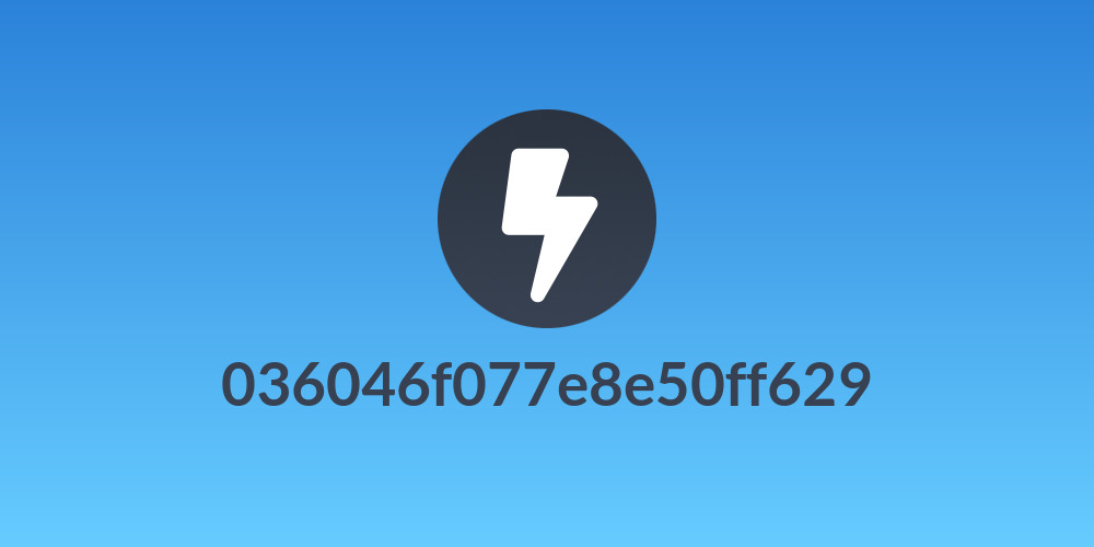 036046f077e8e50ff629