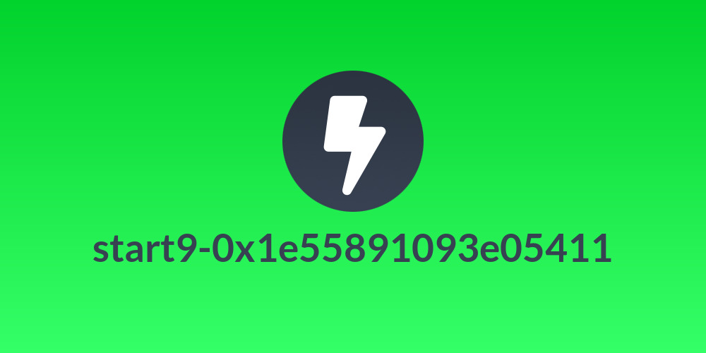 start9-0x1e55891093e05411