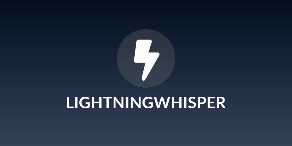 LIGHTNINGWHISPER