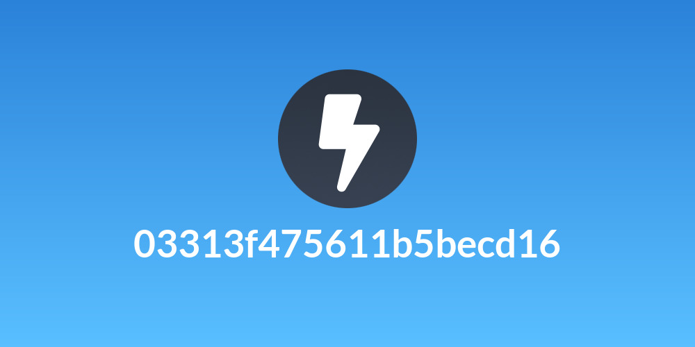 03313f475611b5becd16