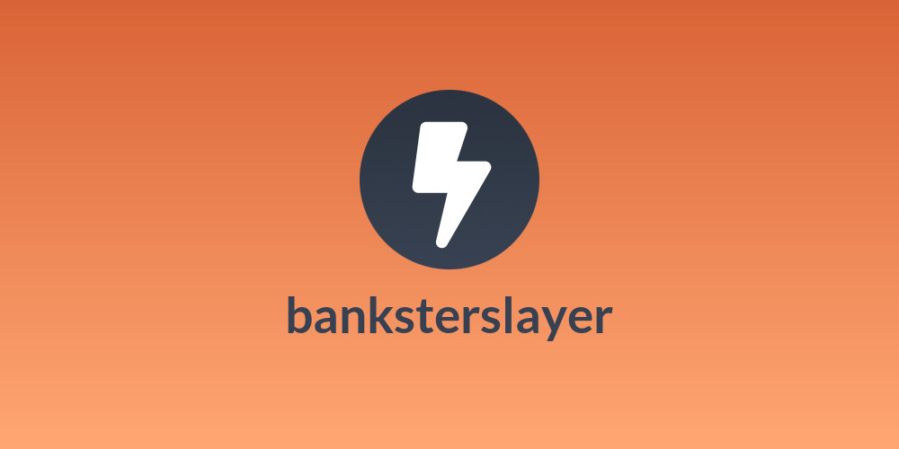 banksterslayer
