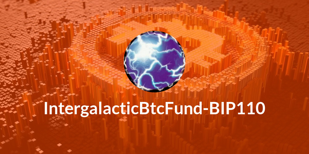 IntergalacticBtcFund-BIP110