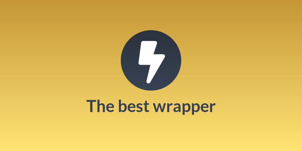The best wrapper