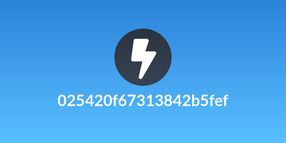 025420f67313842b5fef