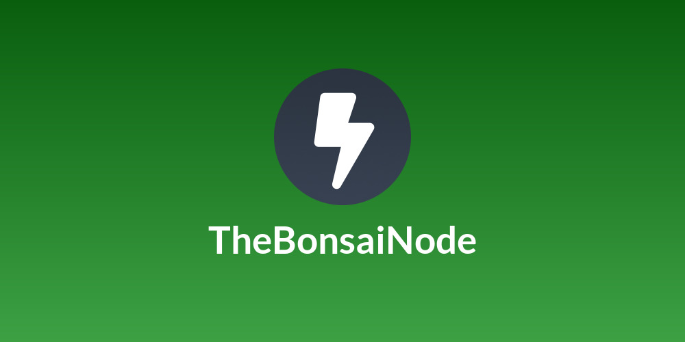 ⚡TheBonsaiNode🌳