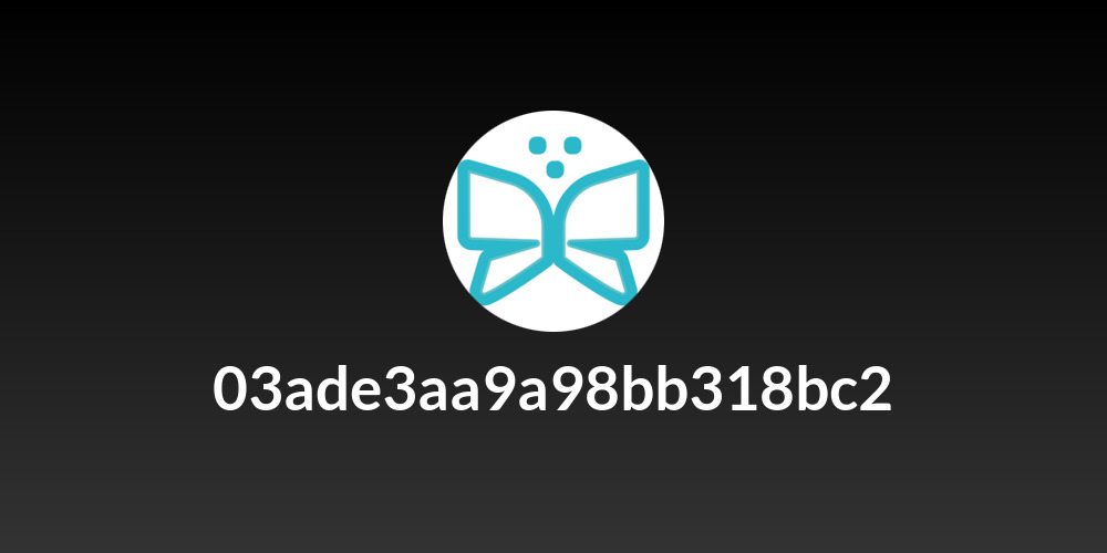 03ade3aa9a98bb318bc2