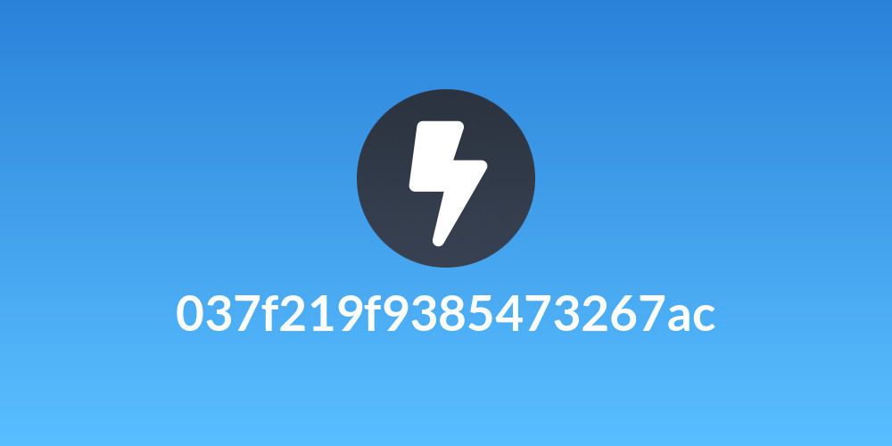 037f219f9385473267ac