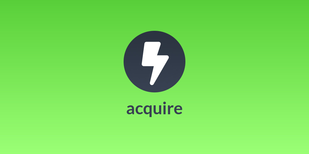 acquire