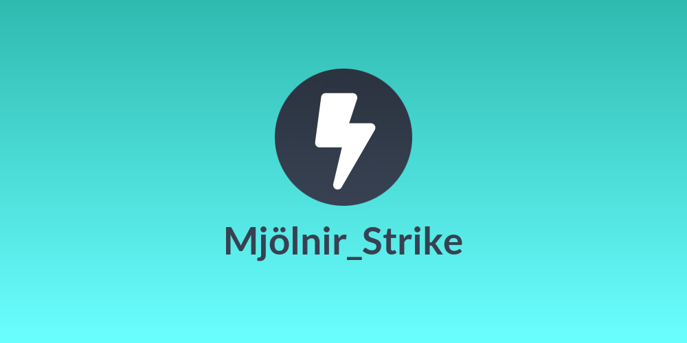 Mjölnir_Strike
