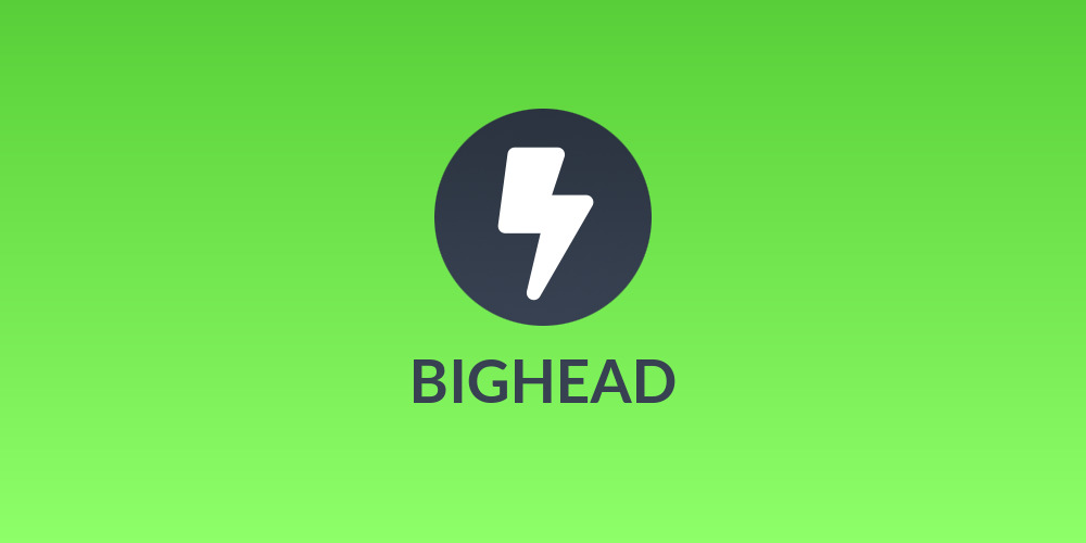 BIGHEAD