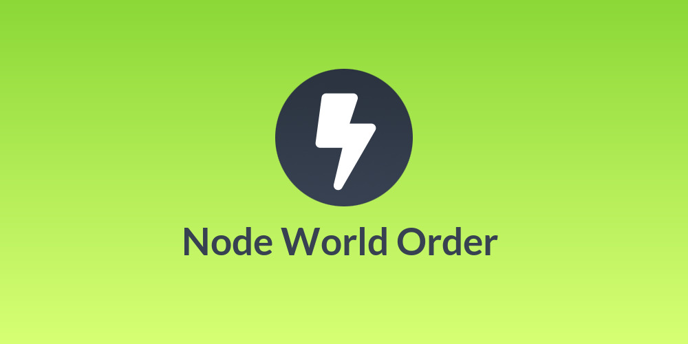 Node World Order 