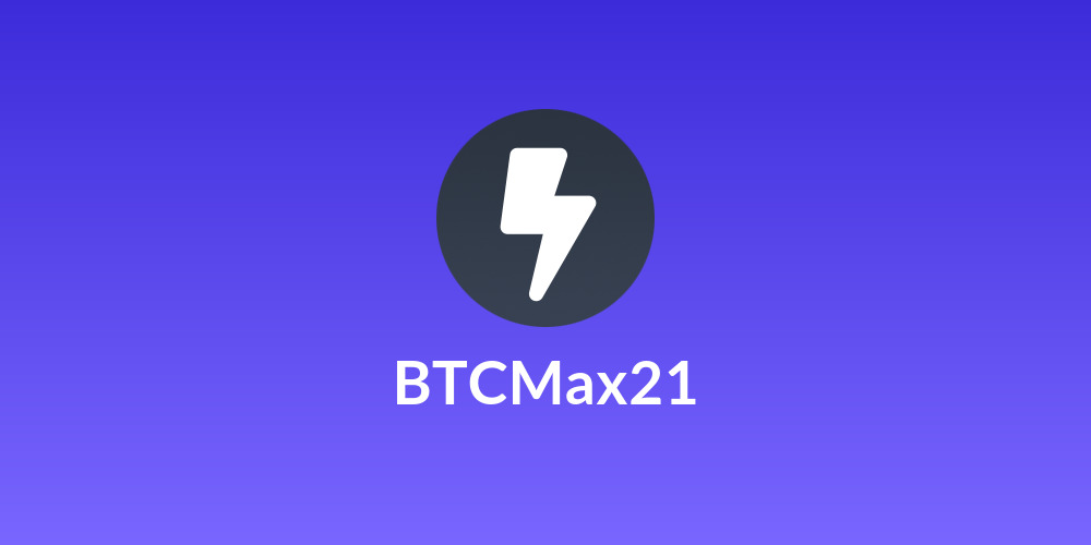 BTCMax21