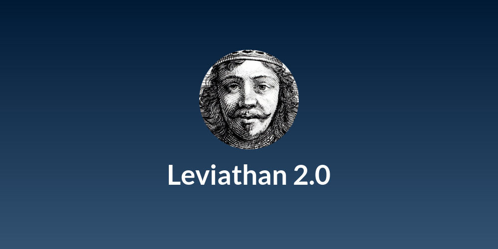Leviathan 2.0