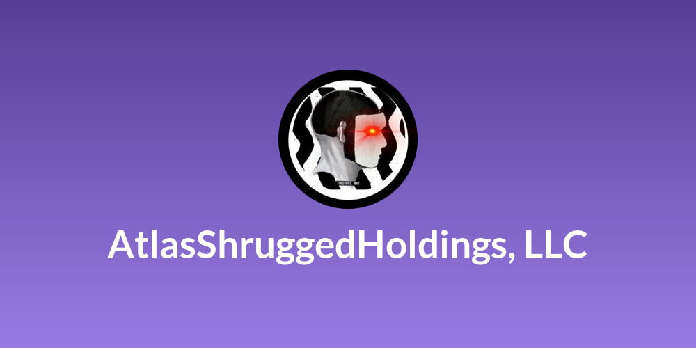 AtlasShruggedHoldings, LLC