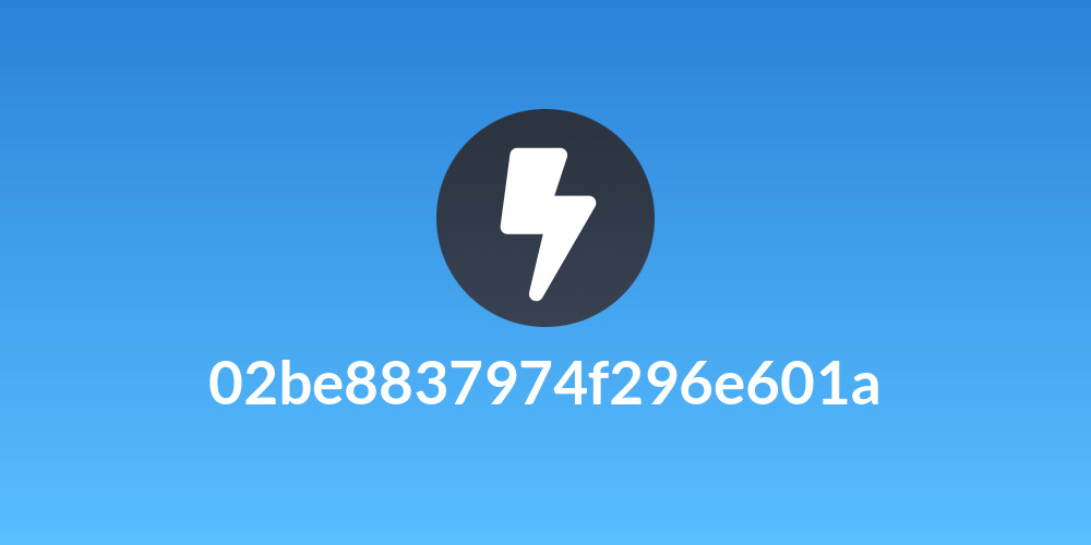 02be8837974f296e601a