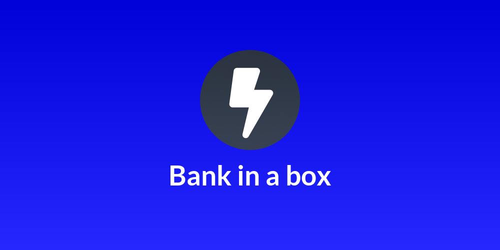 Bank in a box