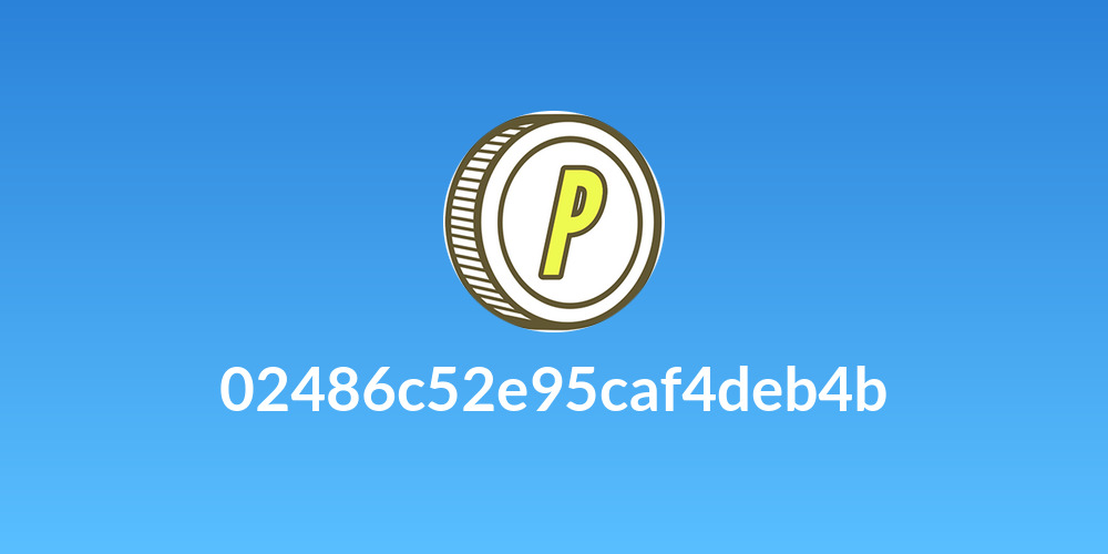 02486c52e95caf4deb4b