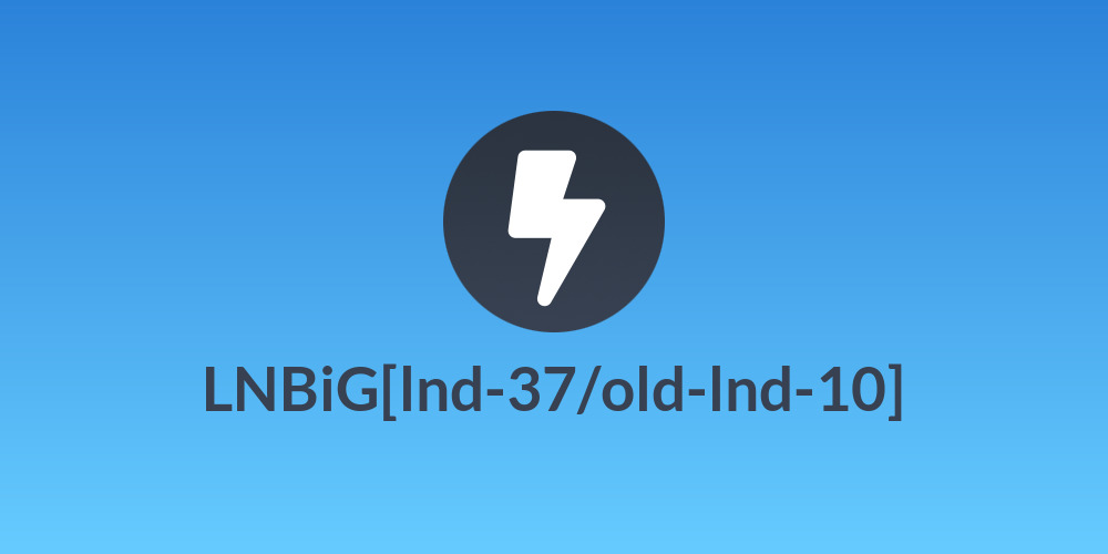 LNBiG🇺🇦[lnd-37/old-lnd-10]