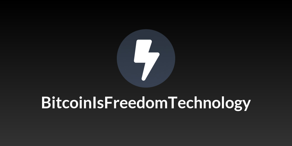 BitcoinIsFreedomTechnology
