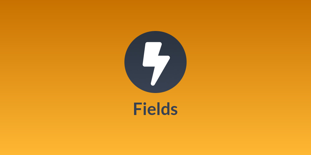 Fields