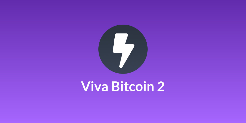 Viva Bitcoin 2