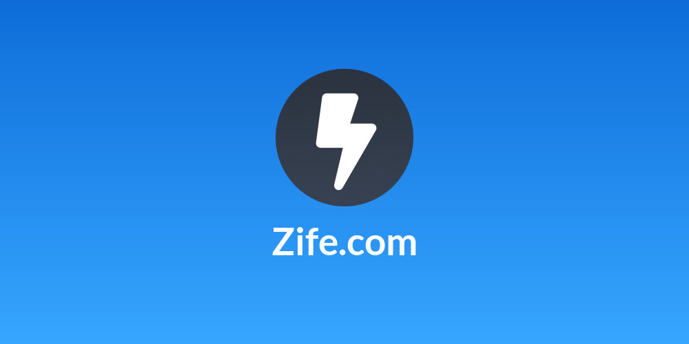 Zife.com