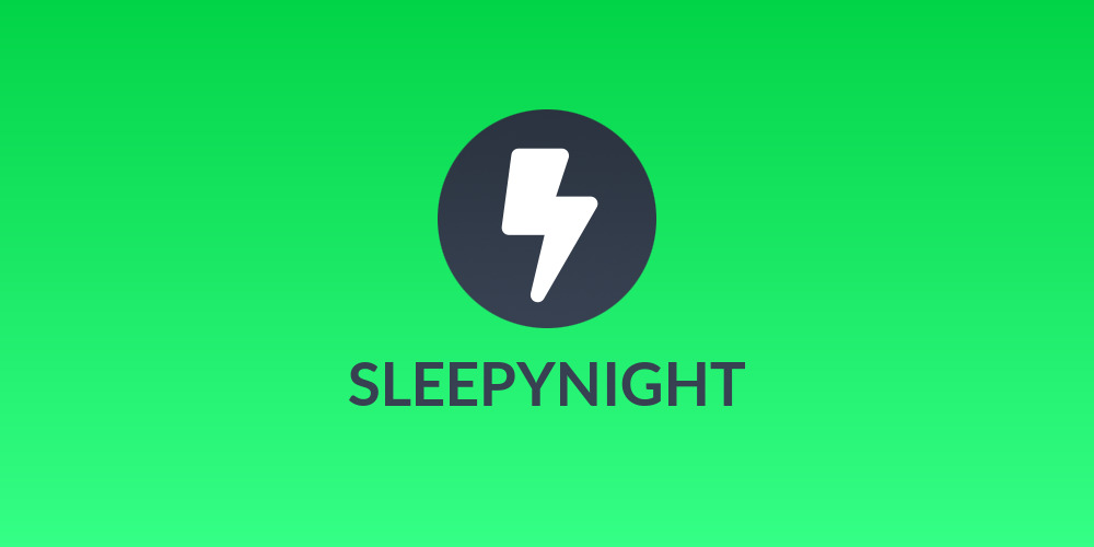 SLEEPYNIGHT