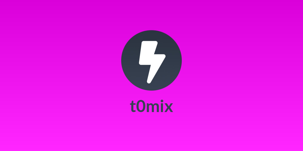 t0mix