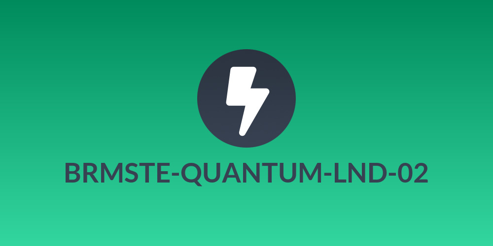 BRMSTE-QUANTUM-LND-02