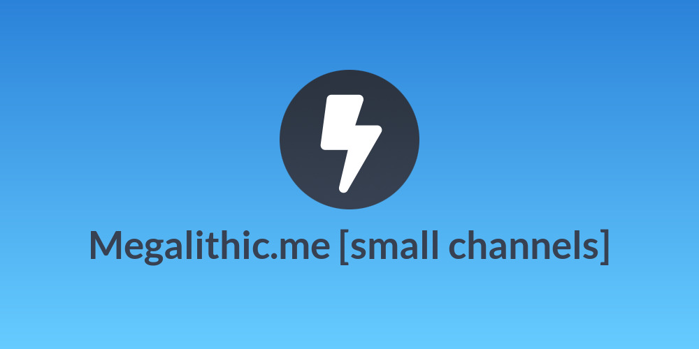 Megalithic.me [small channels]