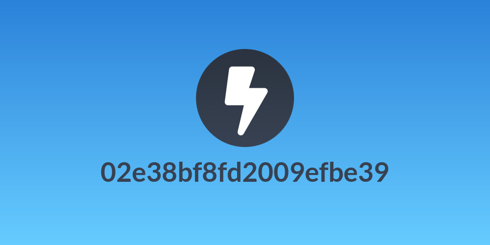 02e38bf8fd2009efbe39