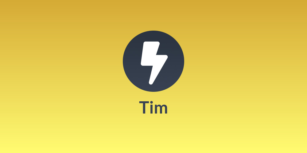Tim